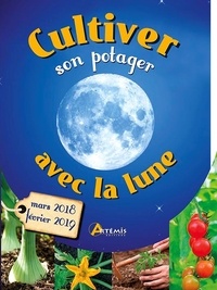 Cultiver son potager avec la lune - Mars 2018 - Février 2019.pdf