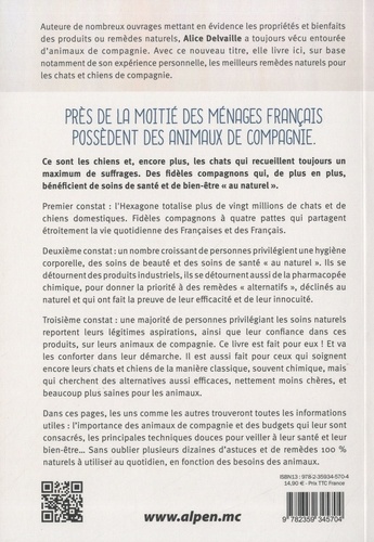 Soigner naturellement votre animal de compagnie. Bien-être et santé au naturel pour chiens et chats