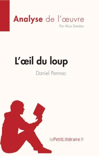 L'oeil du loup, Daniel Pennac