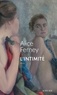 Alice Ferney - L'Intimité.