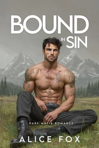 Bound by Sin: Dark Mafia Romance