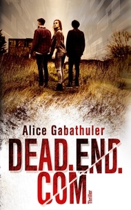 Alice Gabathuler - dead.end.com.