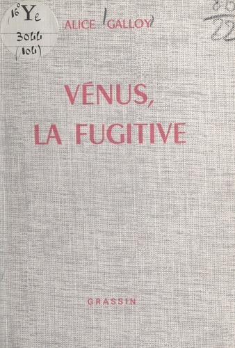 Vénus, la fugitive