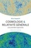 Cosmologie & relativité générale. Une première approche 2e édition revue et augmentée
