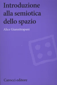 Introduzione alla semiotica dello spazio