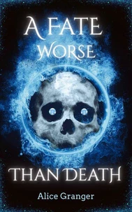 A Fate Worse Than Death