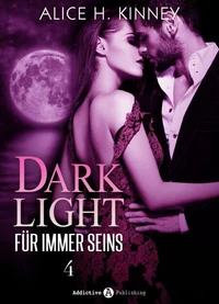 Dark Light - Für immer seins, 4