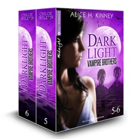 Alice H. Kinney - Dark Light - Vampire brothers (Vol. 5-6).