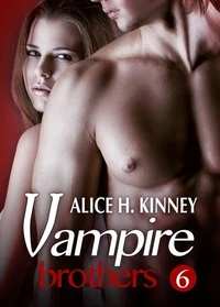 Vampire Brothers 6 (Deutsche Version)