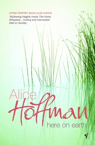 Alice Hoffman - Here On Earth.