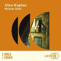Alice Kaplan et Odile Cohen - Maison Atlas.