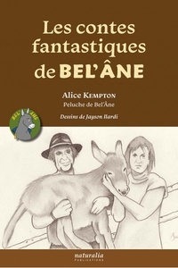 Alice Kempton - Les contes fantastiques de Bel'Ane.