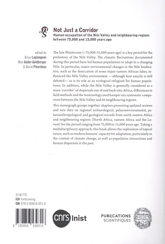 Not Just a Corridor. Human occupation of the Nile Valley and neighbouring regions between 75,000 and 15,000 years ago