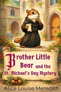 Brother Little Bear and the St. Michael's Day Mystery