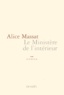 Alice Massat - Le Ministère de l'intérieur.
