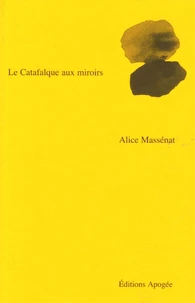 Le Catafalque aux miroirs