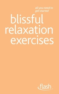 Alice Muir - Blissful Relaxation Exercises: Flash.