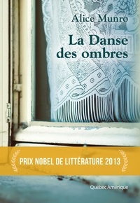 Alice Munro - La danse des ombres.