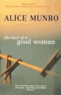 Alice Munro - The love of a good woman.