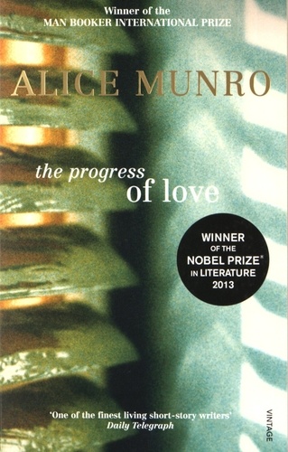 Alice Munro - The Progress of Love.