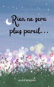 Rien ne sera plus pareil…