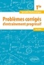 Alice Ordines - Problèmes corrigés d'entraînement progressif - Spécialité Mathématiques Tle.