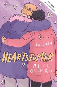 Alice Oseman - Heartstopper Volume 4 : .
