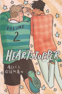 Alice Oseman - Heartstopper - Tome 2.