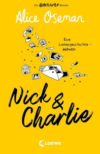 Nick &amp; Charlie (deutsche Ausgabe)
