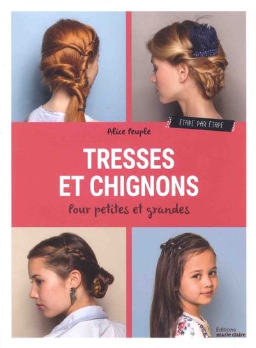 Tresses et chignons. Etape par étape