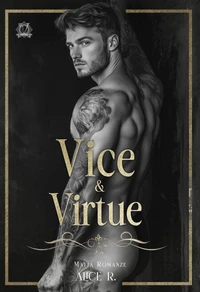 Vice &amp; Virtue: Mafia Romanze