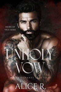 Unholy Vow: Mafia Romanze (Deutsch)