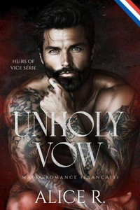 Unholy Vow: Mafia Romance (Français)