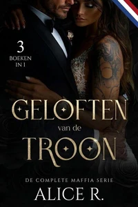 Geloften van de Troon: De Complete Maffia Serie (3 Boeken in 1)
