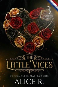 The Little Vices: De Complete Maffia Serie (3 Boeken in 1)