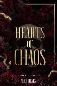 Hearts of Chaos: A Dark Mafia Romance