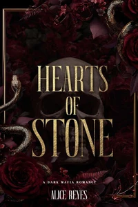 Hearts of Stone: A Dark Mafia Romance
