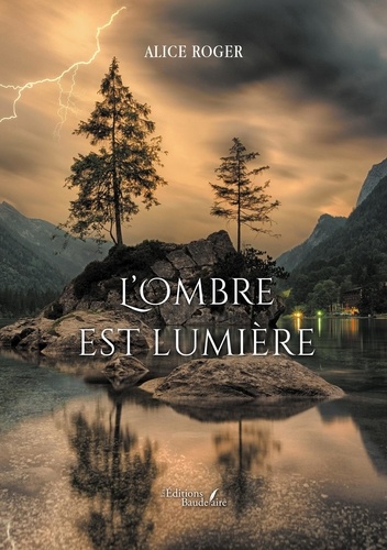 L'Ombre est Lumière