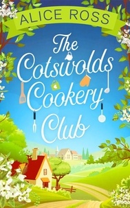 Alice Ross - The Cotswolds Cookery Club.