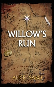  Alice Sabo - Willow's Run - Children of a Changed World, #1.