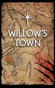  Alice Sabo - Willow's Town - Children of a Changed World, #3.