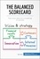 The Balanced Scorecard. Turn your Data into a Roadmap to Success
