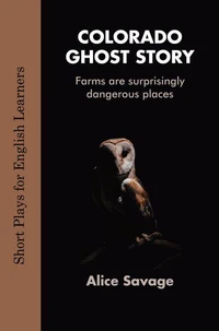 Colorado Ghost Story