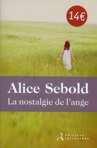 Alice Sebold - La nostalgie de l'ange.