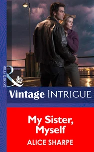 My Sister, Myself