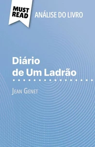 Diário de Um Ladrão de Jean Genet (Análise do livro)