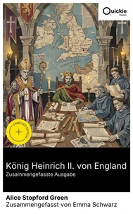 König Heinrich II. von England (Zusammengefasste Ausgabe)