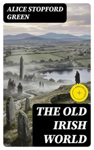 The Old Irish World