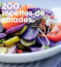 Alice Storey - 200 recettes de salades.