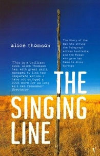 Alice Thomson - The Singing Line.
